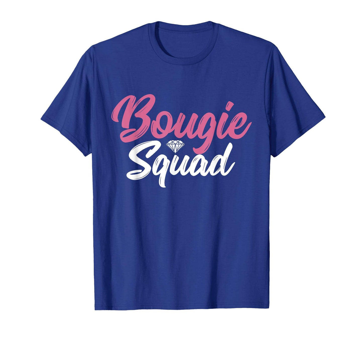 Bougie Squad Women Bougie T-Shirt