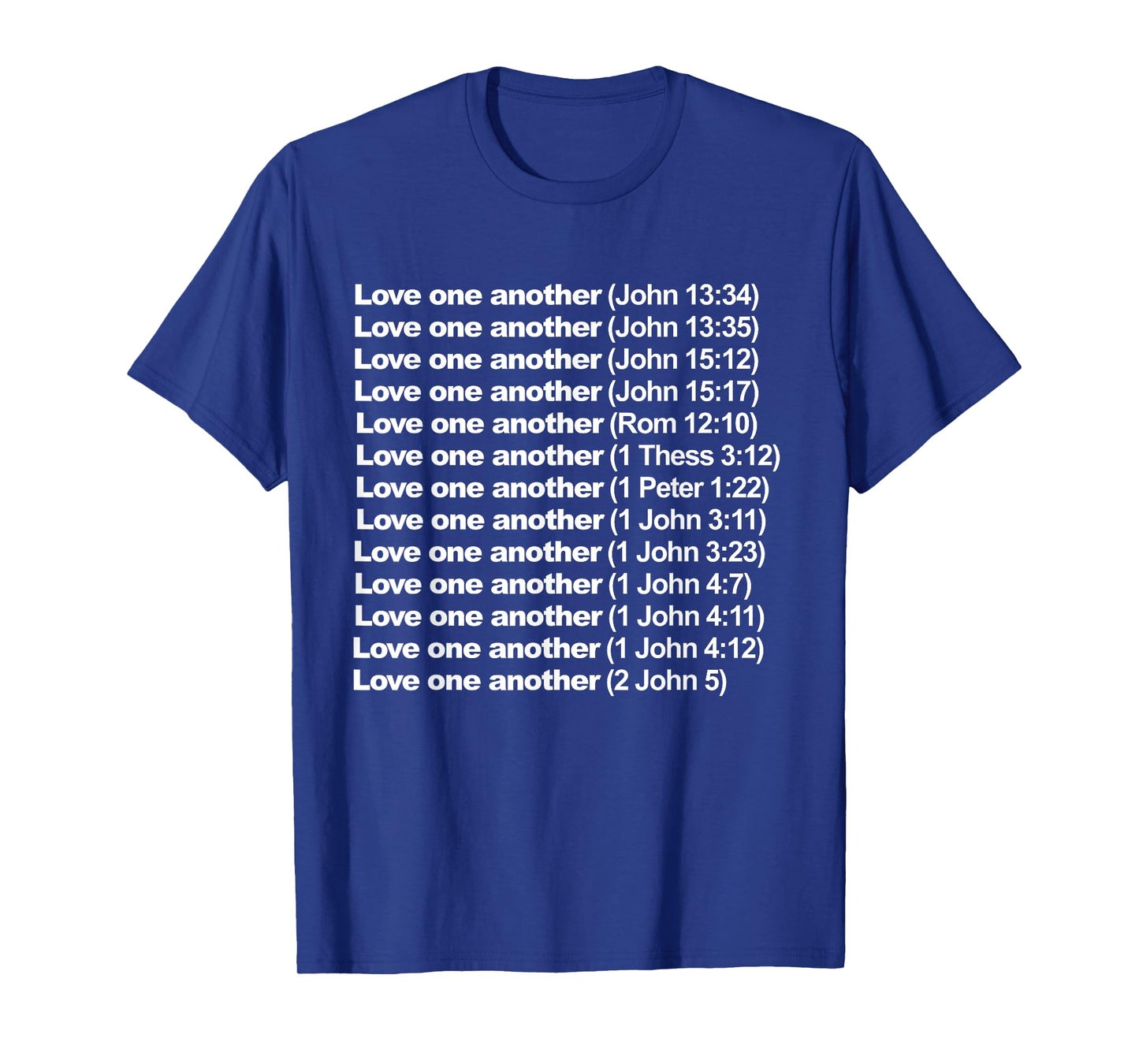 love one another T-Shirt