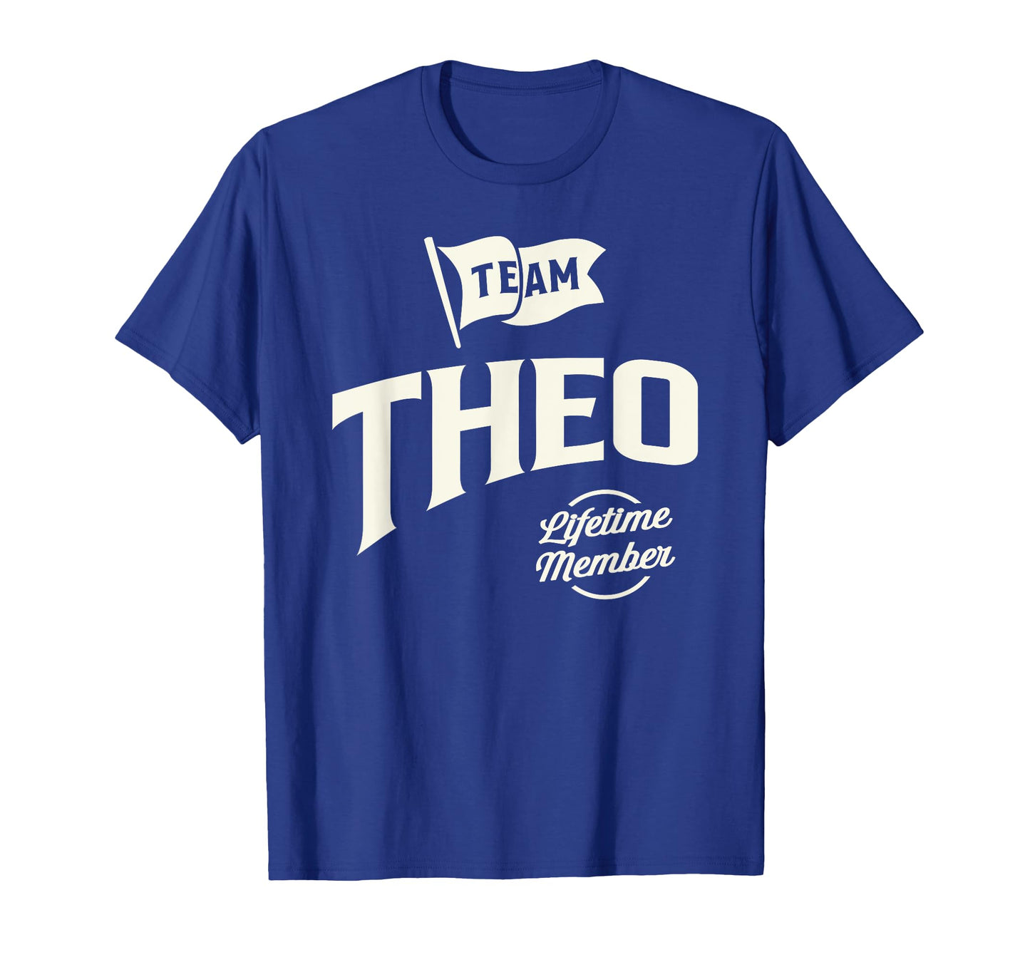 Team Theo Lifetime Member Funny Name Theo T-Shirt