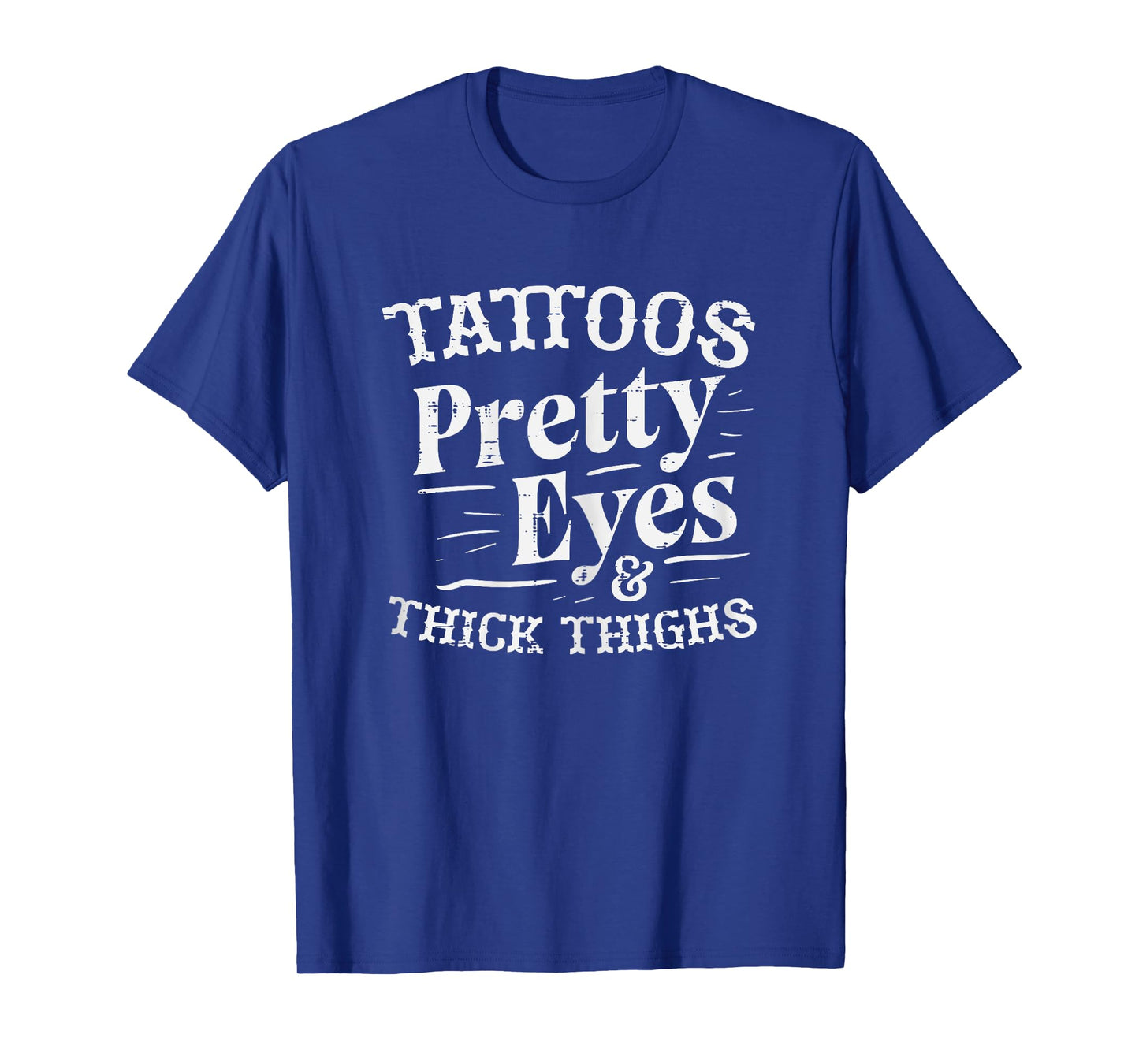 Gym Tattoos Pretty Eyes Thick Thighs Workout Fitness Women T-Shirt