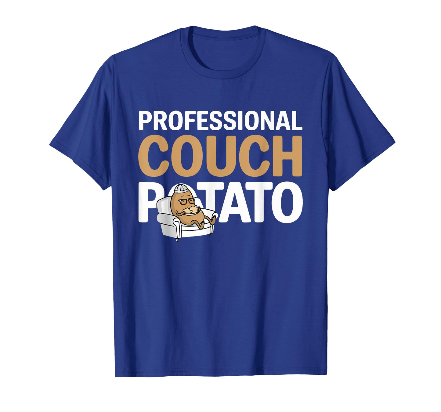 Funny Lazy Potato Professional Couch Potatoes Sofa Spud T-Shirt