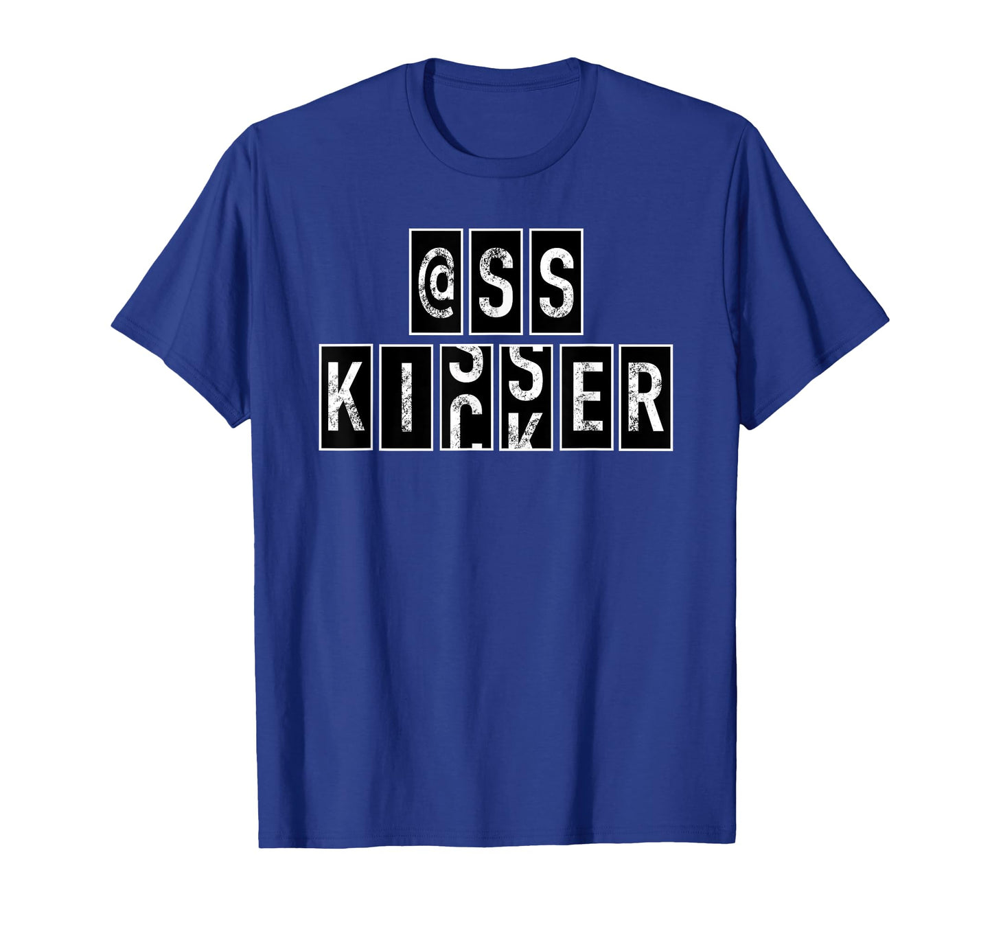 Ass Kisser @ss Butt Kicker Grunge Motivational Odometer T-Shirt