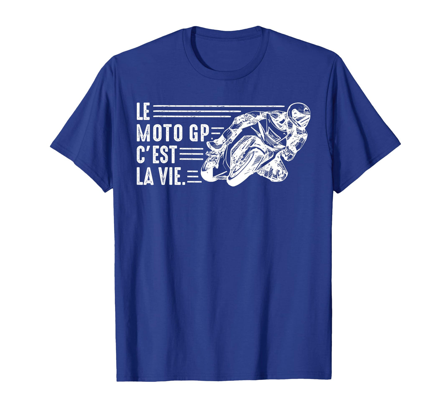 Moto GP is life motorcycle gp Racing Motorcycles Biker humor T-Shirt