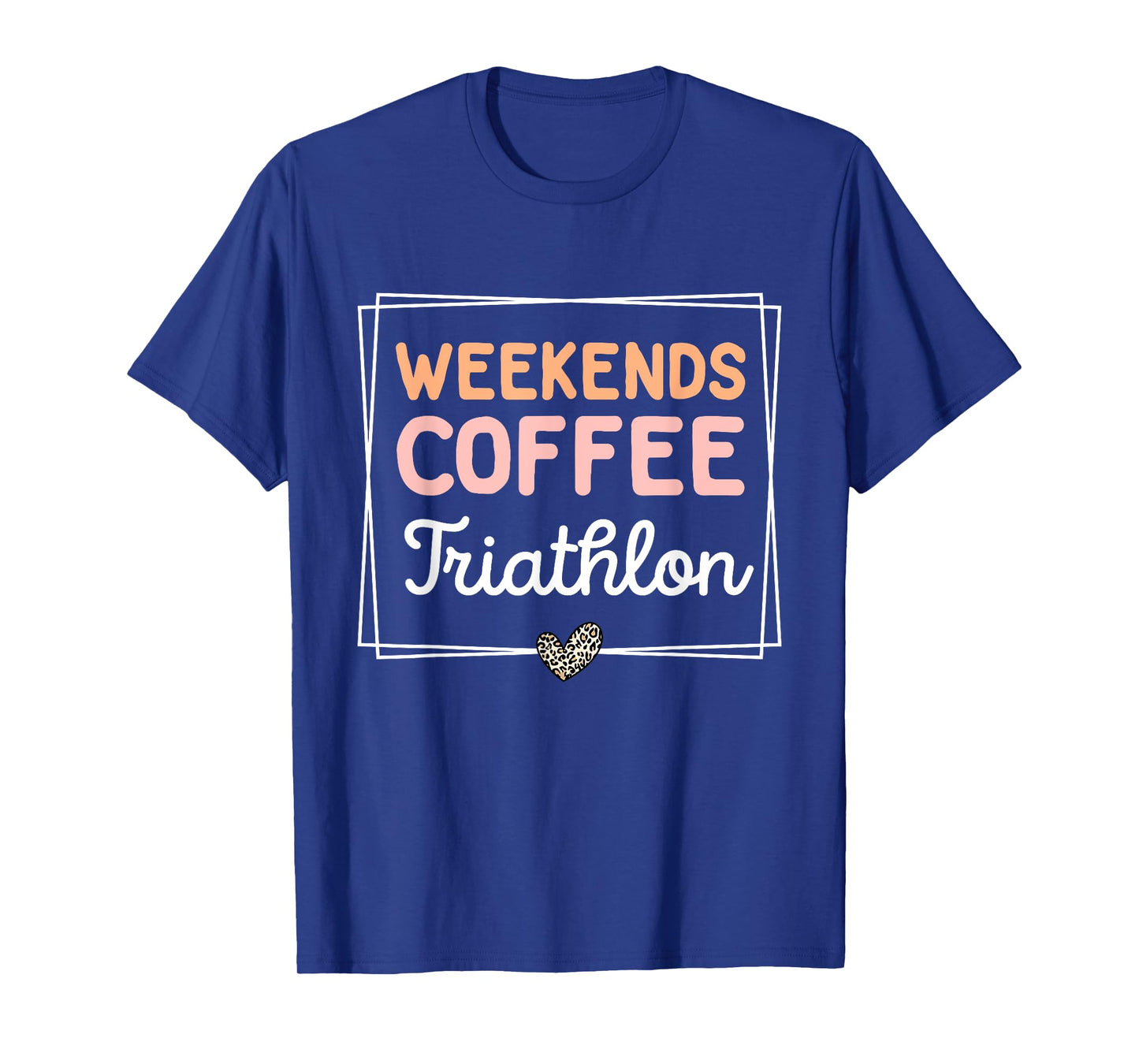 Weekends Coffee Triathlon Cute Retro Mom Life With Sayings T-Shirt