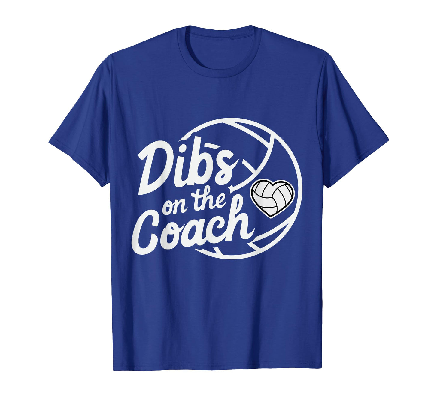 Dibs On The Coach Volleyball Coach's Wife Sport family T-Shirt