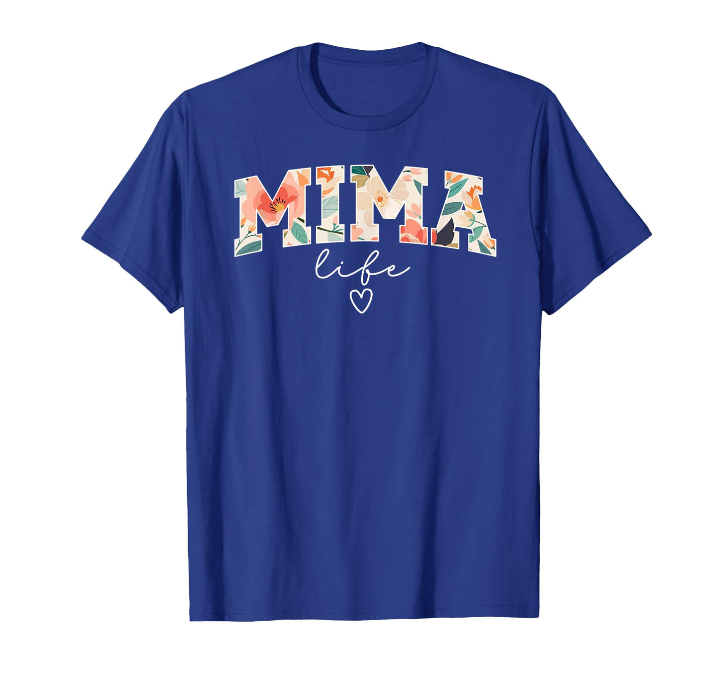 Mima Life Mima Grandma Mima Grandmother T-Shirt