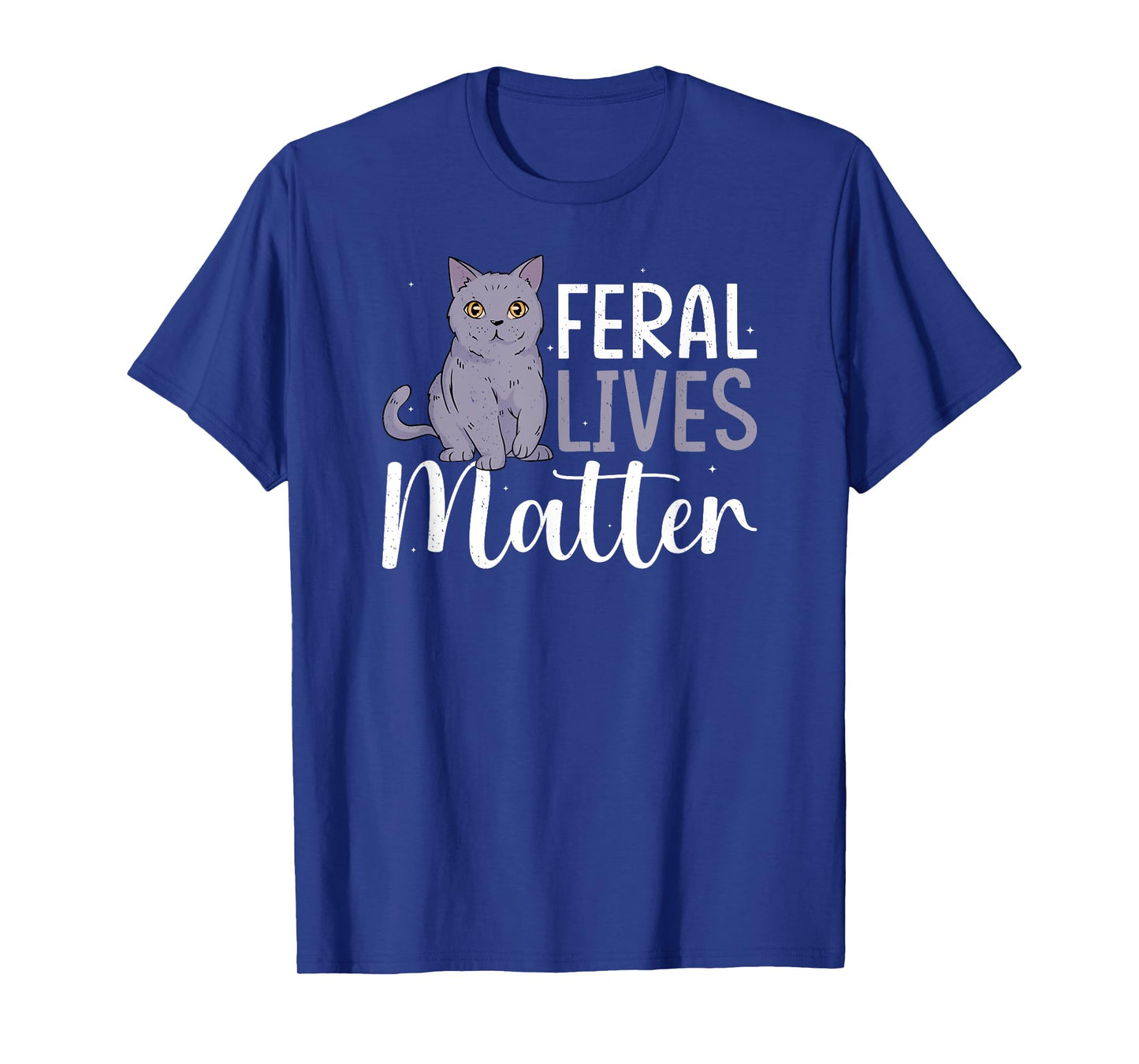 Cat Rescue Feral Lives Matter Cat Rescuer Cat Adoption T-Shirt