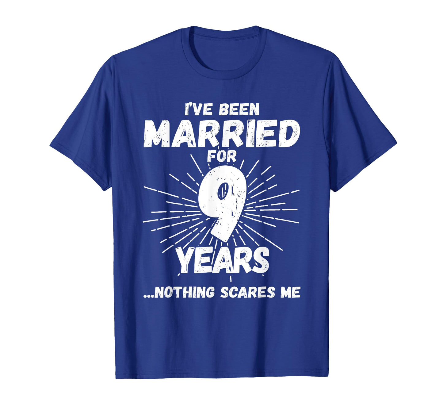 Couples Married 9 Years - Funny 9th Wedding Anniversary T-Shirt