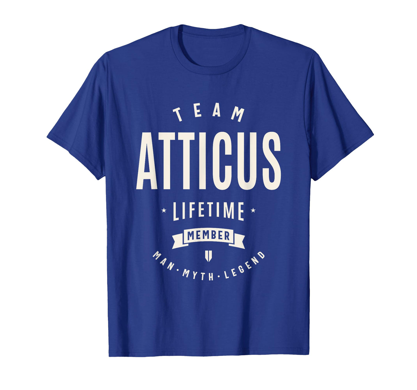 Team Atticus Lifetime Member Funny Name Atticus T-Shirt