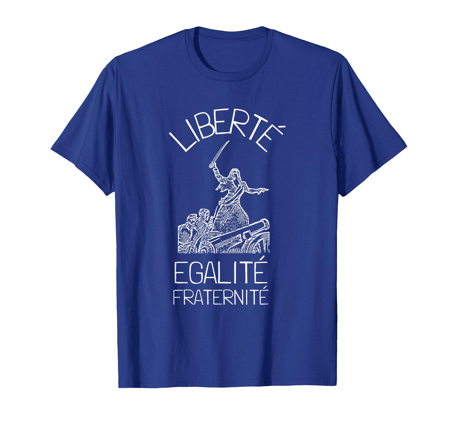 Liberte Egalite Fraternite French Revolution T-Shirt