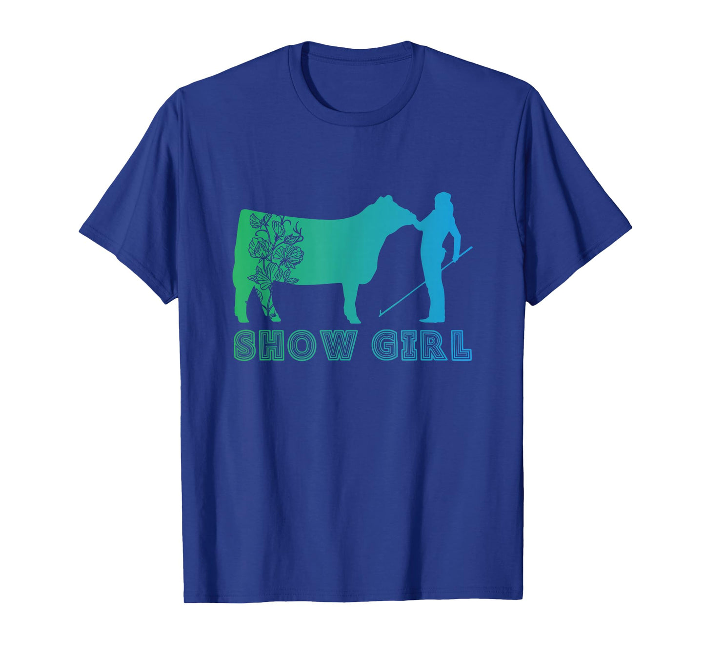 Show Girl - Fun Livestock Cattle Showing T-Shirt