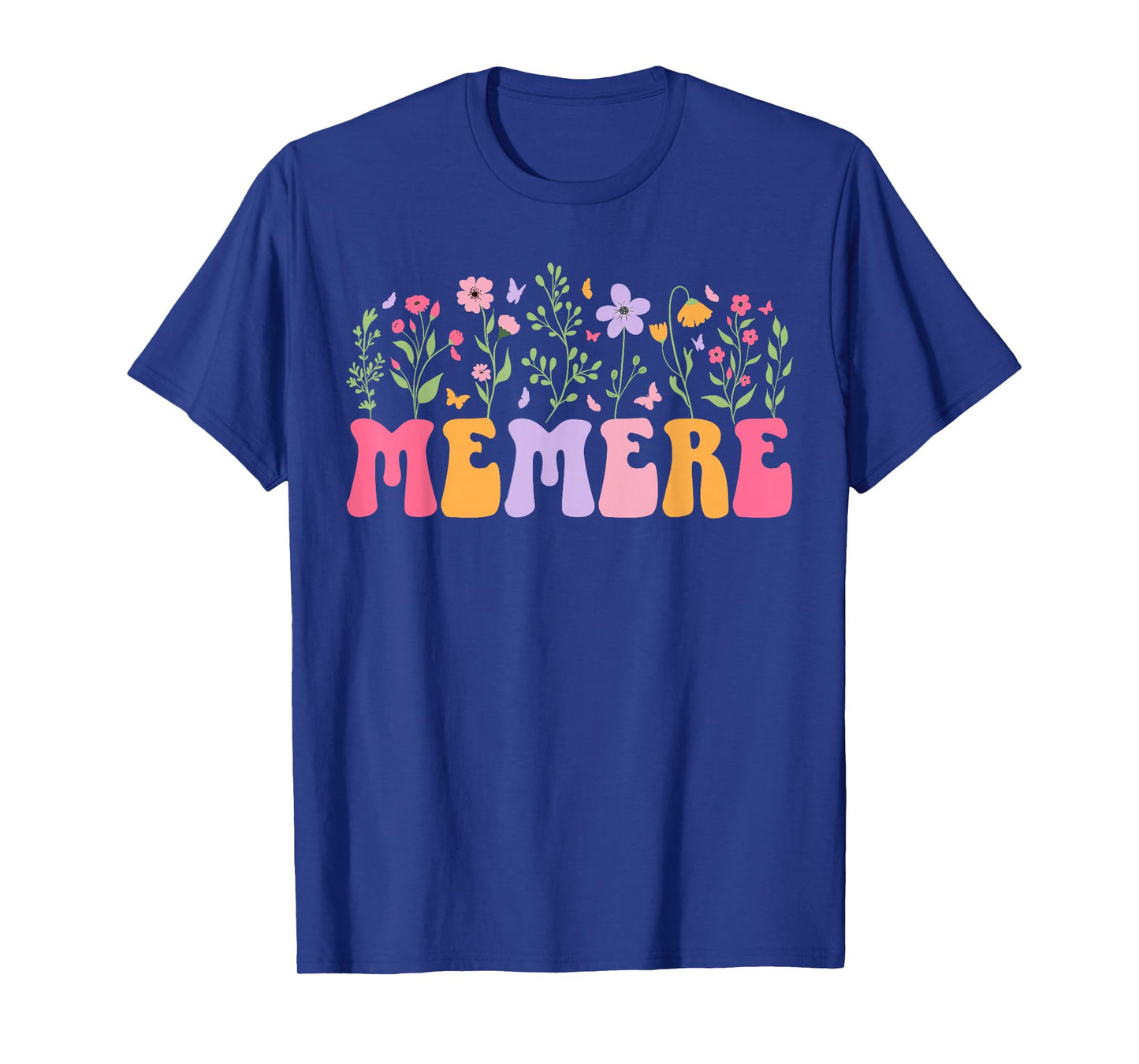 Memere Flowers French Grandma Memere Grandmother T-Shirt