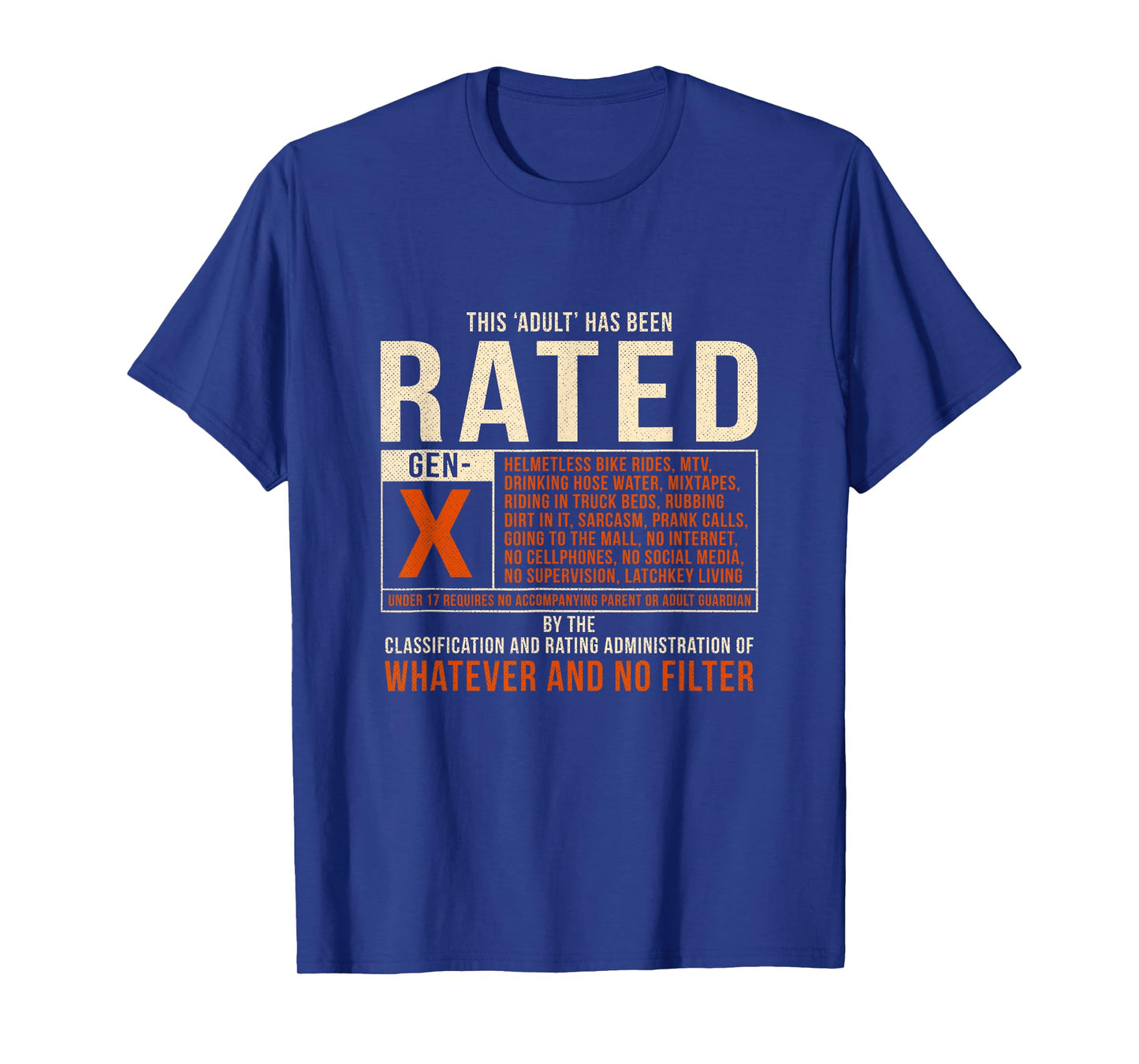 Funny This Adult Has Been Rated Gen X Generation X 80s T-Shirt
