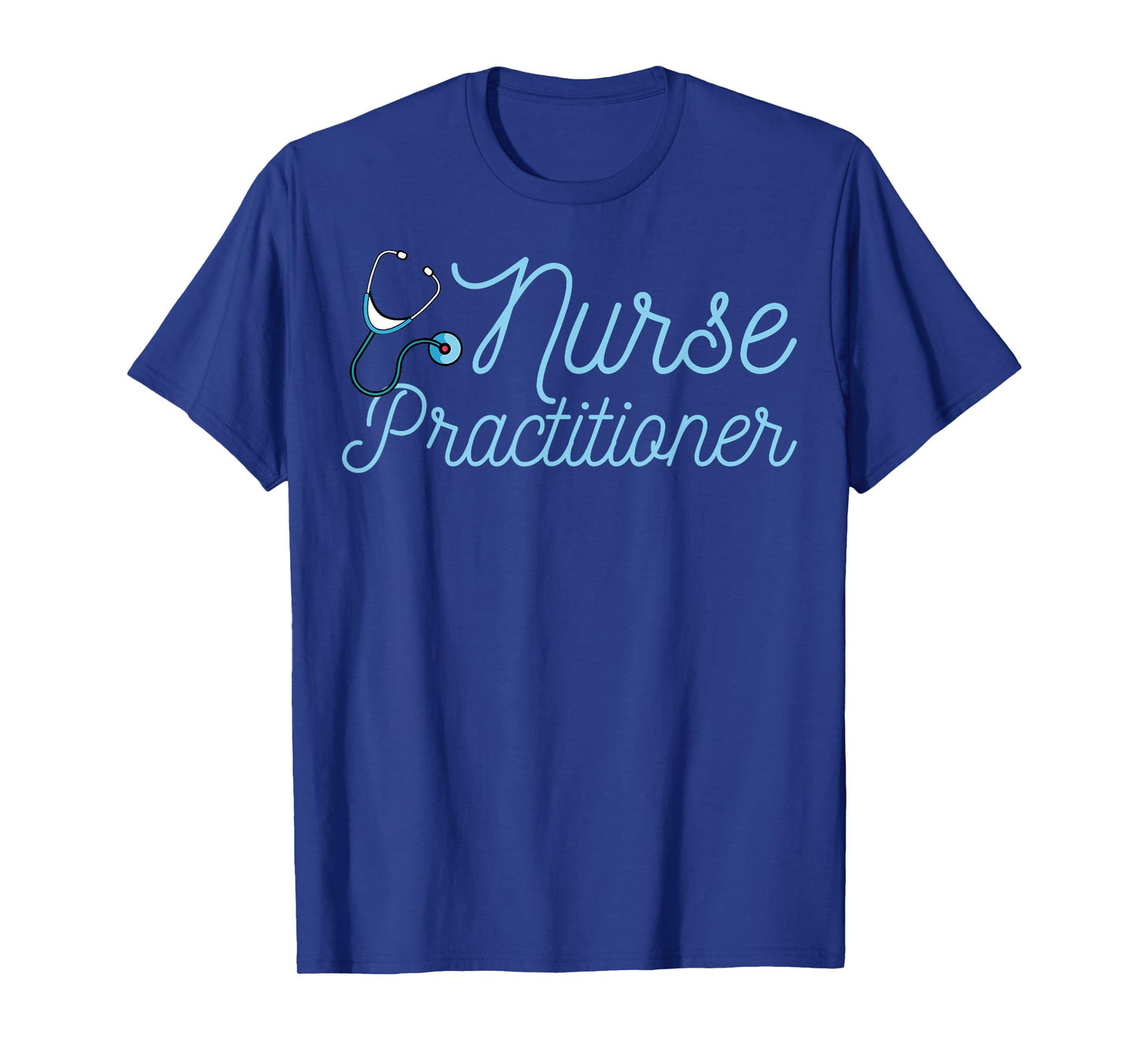 Nurse Practitioner Nurse Week NP Nursing NP Graduation Gifts T-Shirt