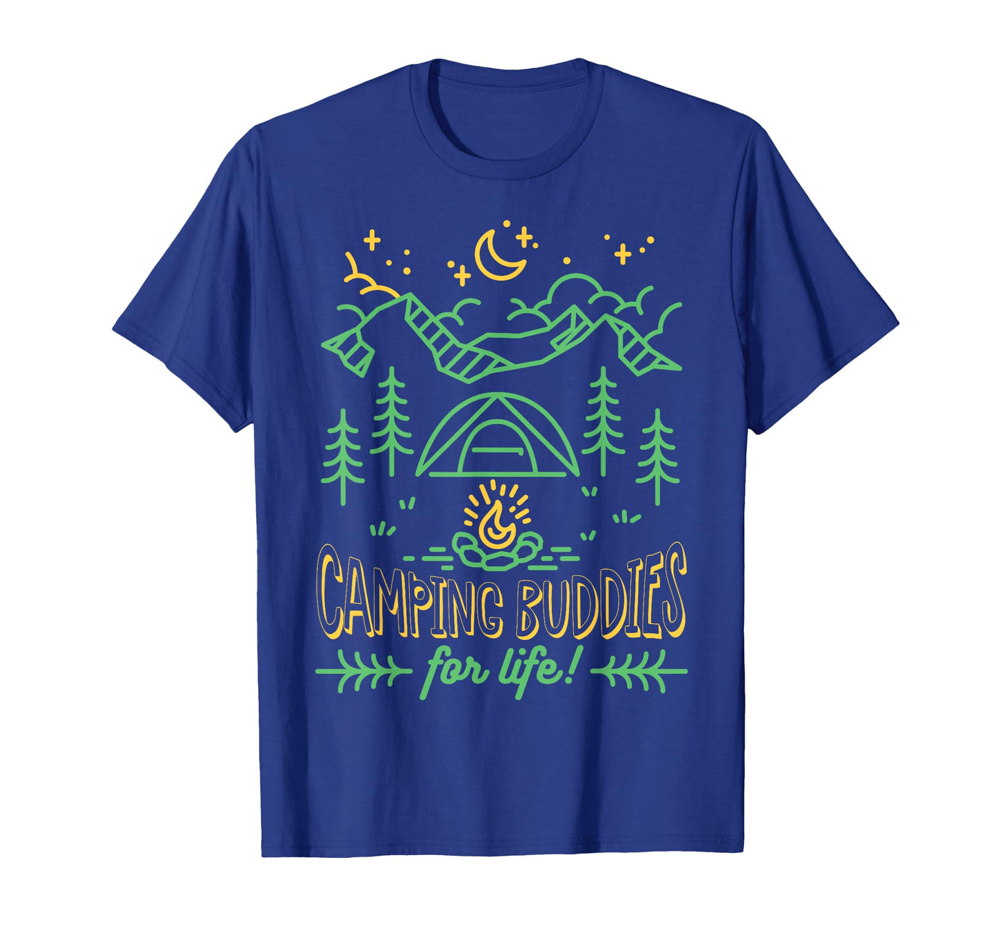 Camping Buddies for Life Adventure Outdoor Lovers T-Shirt
