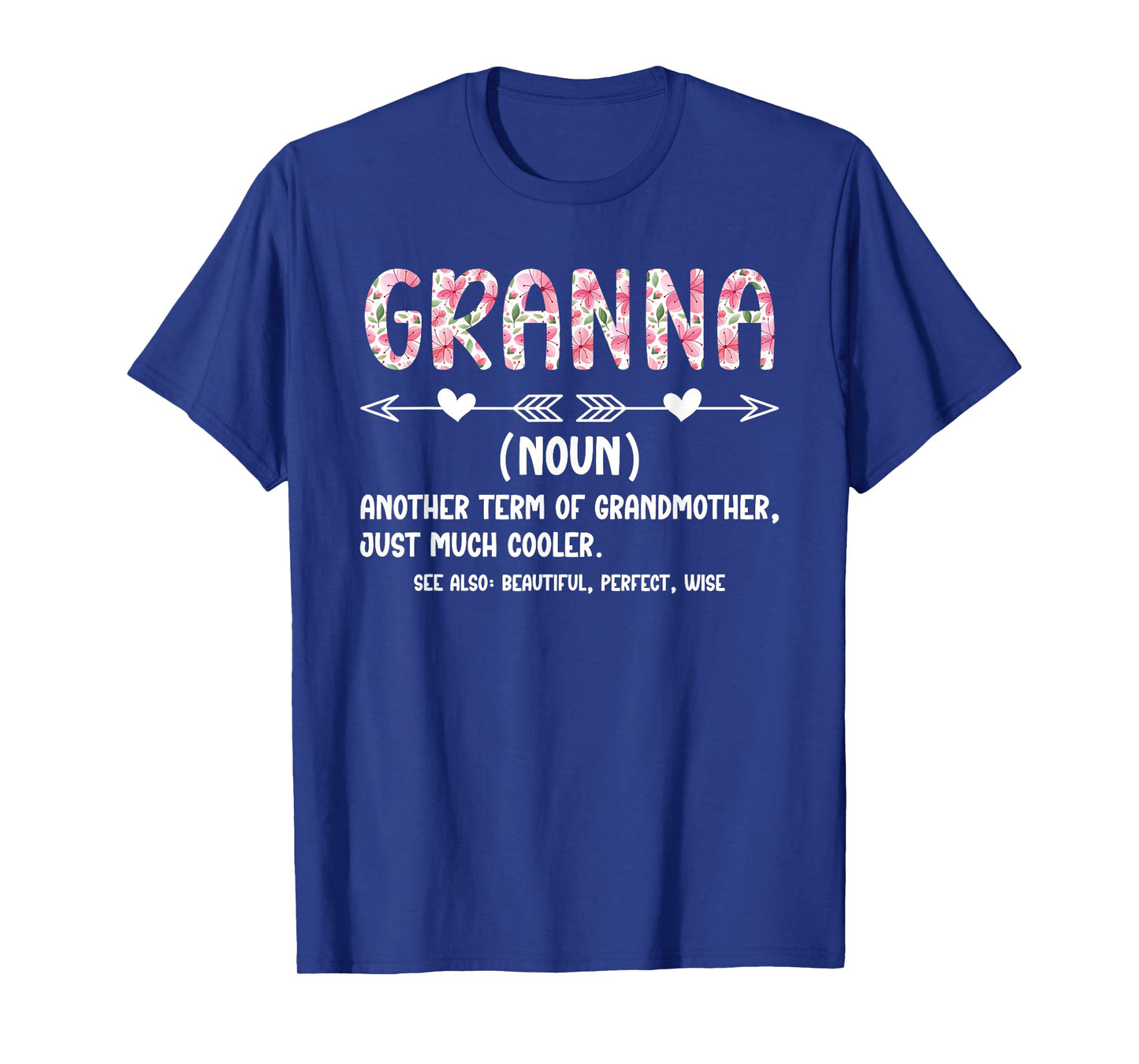 Granna Definition Granna Grandma Granna Grandmother T-Shirt