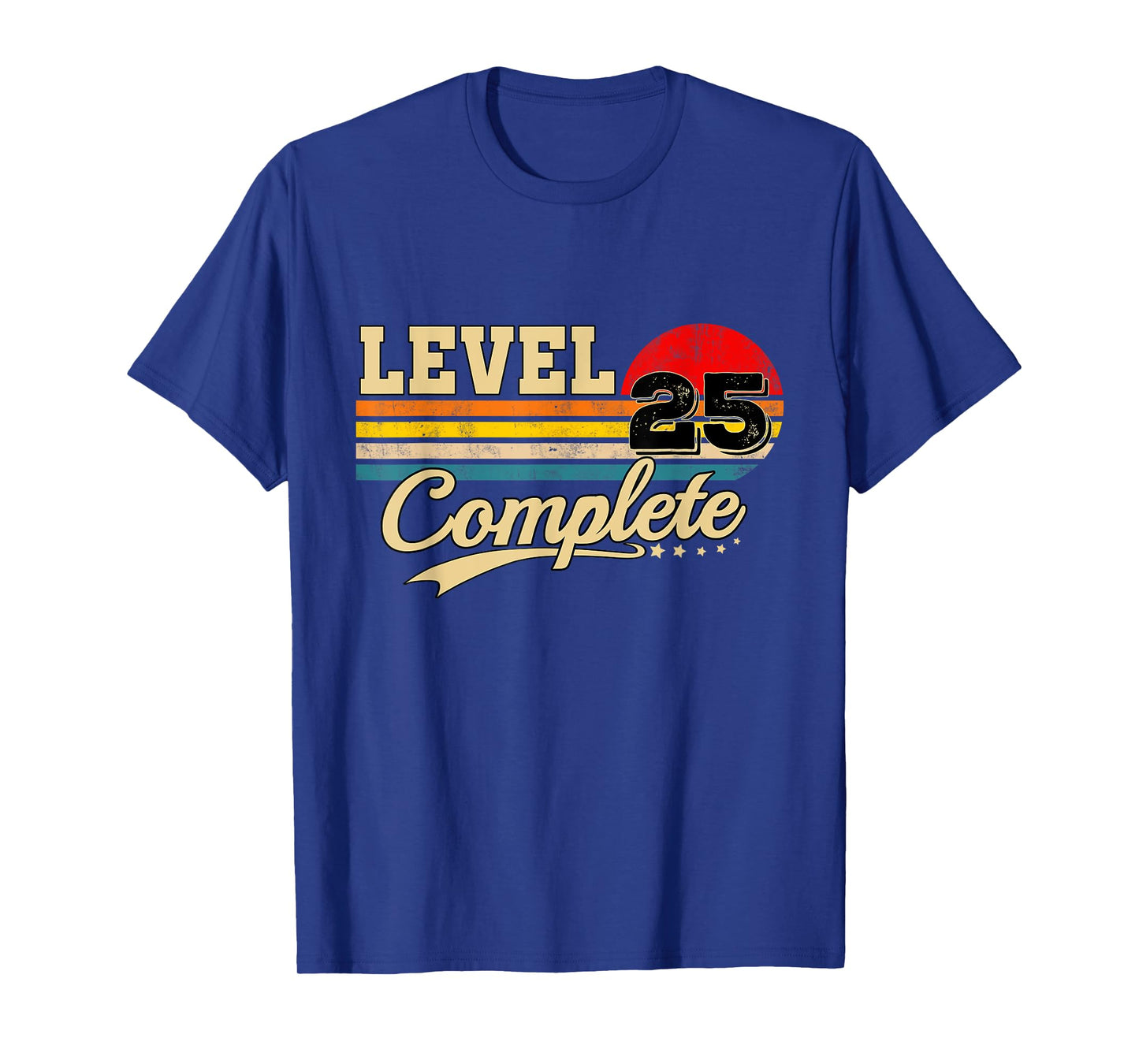 Level 25 Complete 25th Anniversary Gamer Birthday T-Shirt