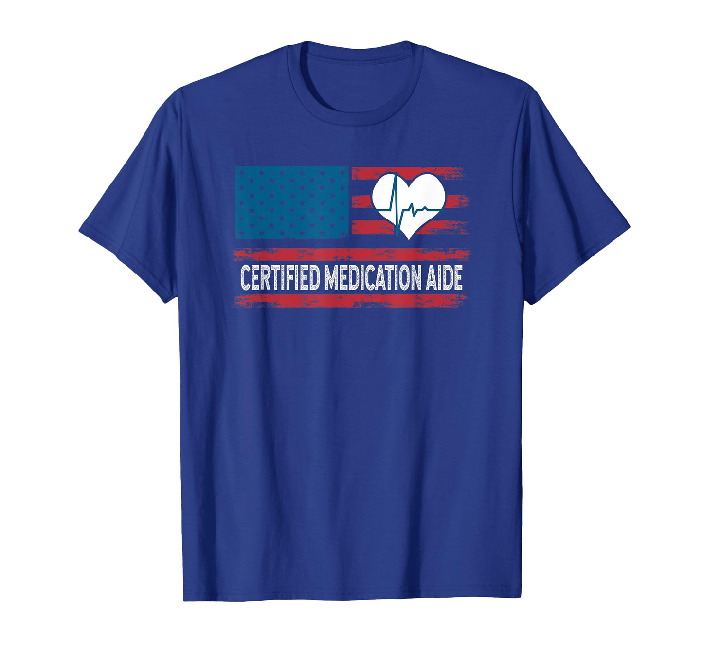 Certified Medication Aide USA Flag Patriotic T-Shirt