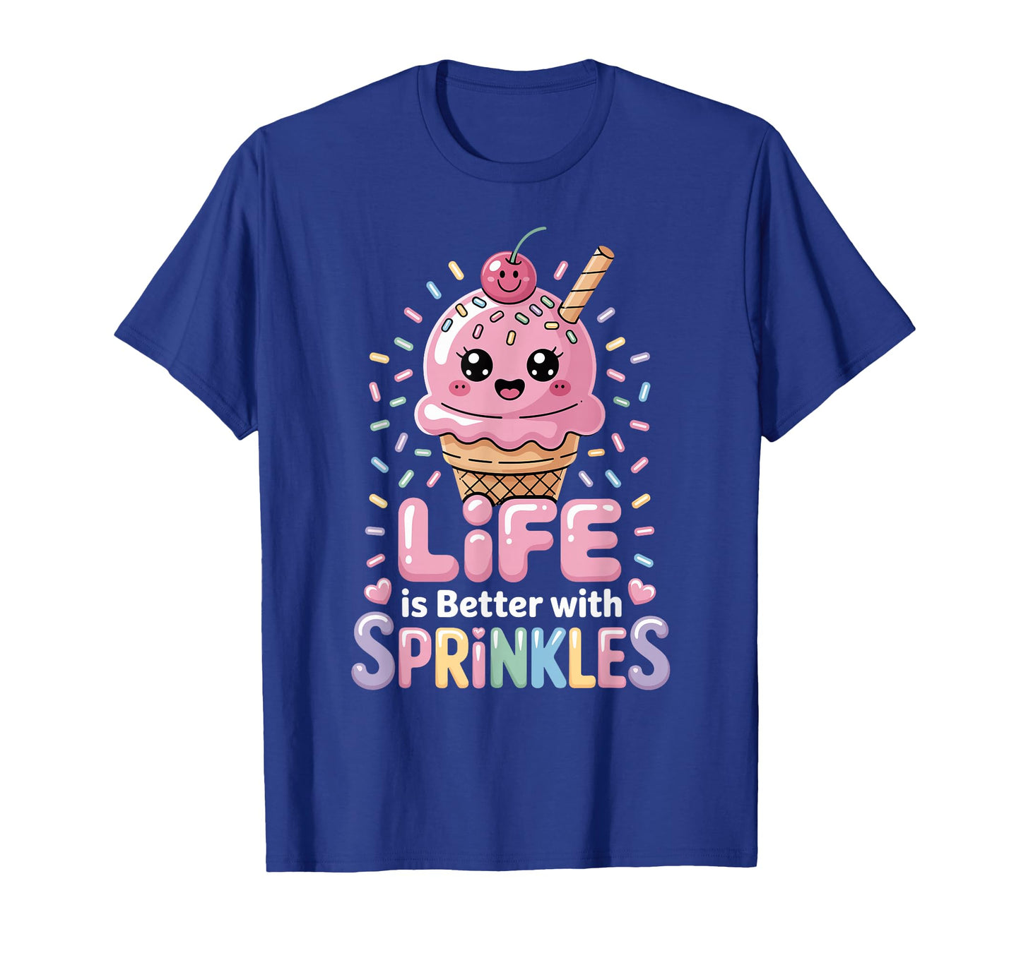 Cute Ice Cream Girl Life Is Better With Sprinkles T-Shirt