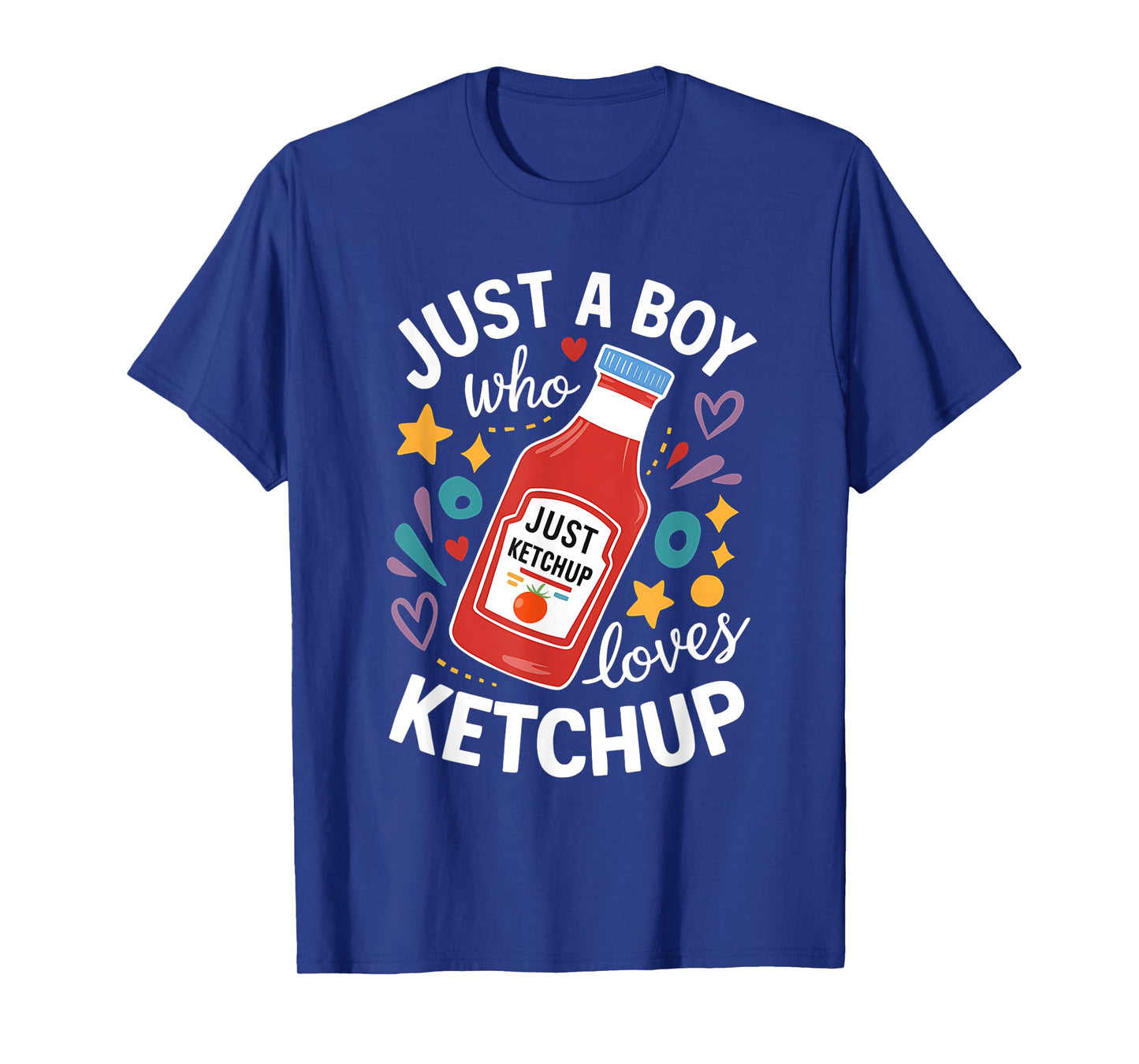 Funny Ketchup Costume Kids Just A Boy Who Loves Ketchup T-Shirt