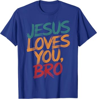 Kids Jesus Loves You Bro Funny Christian Men Youth Boy Faith T-Shirt
