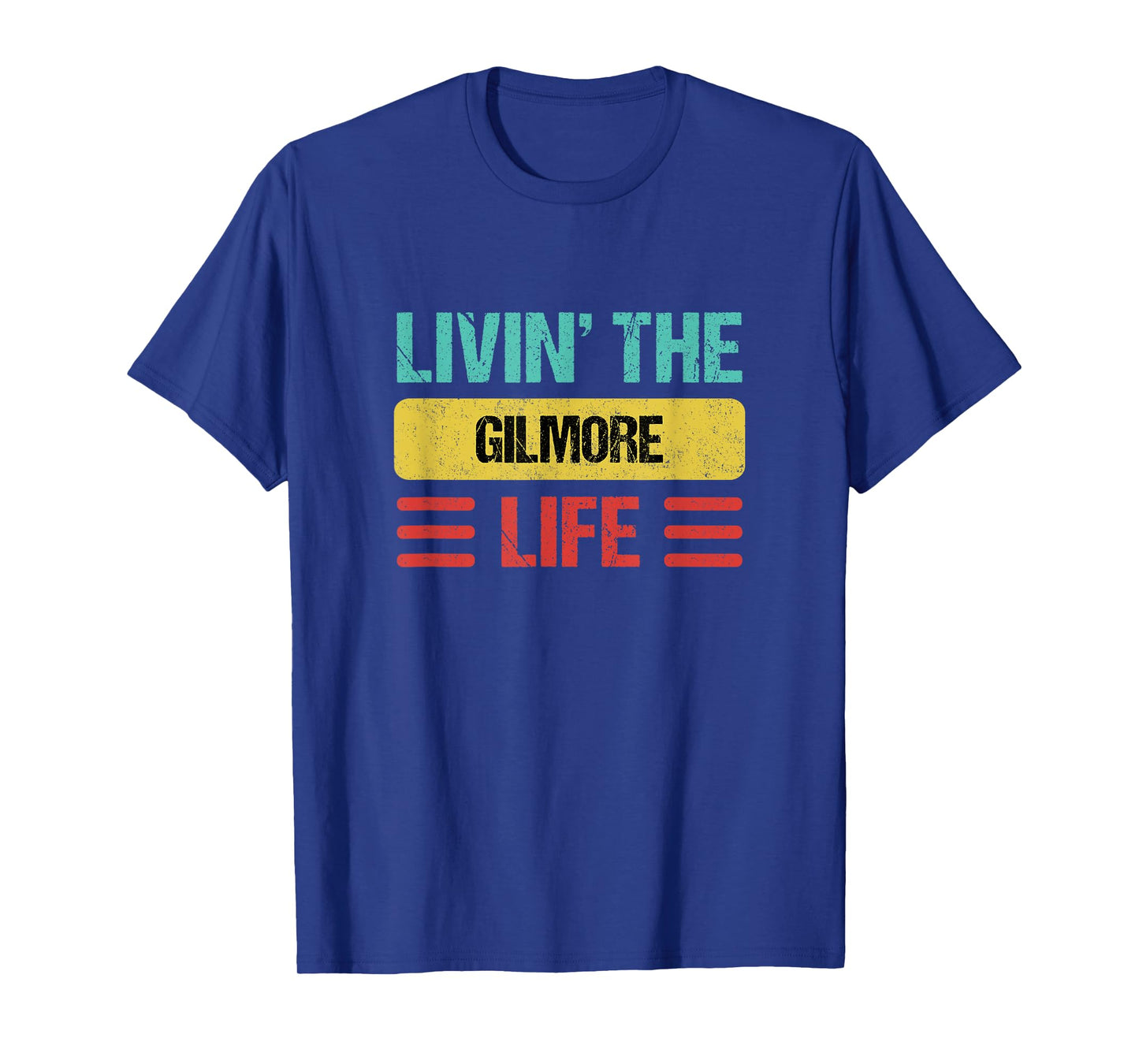Gilmore Name T-Shirt