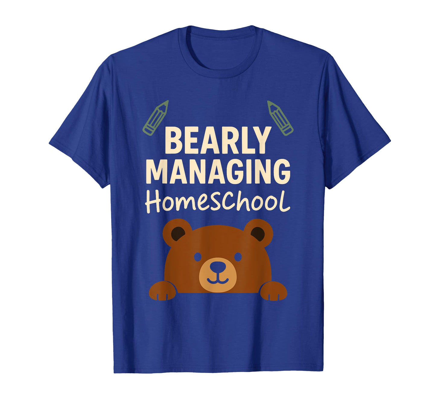 Homeschool Mom Mama Bear Homeschooling Gift Teacher Mom T-Shirt