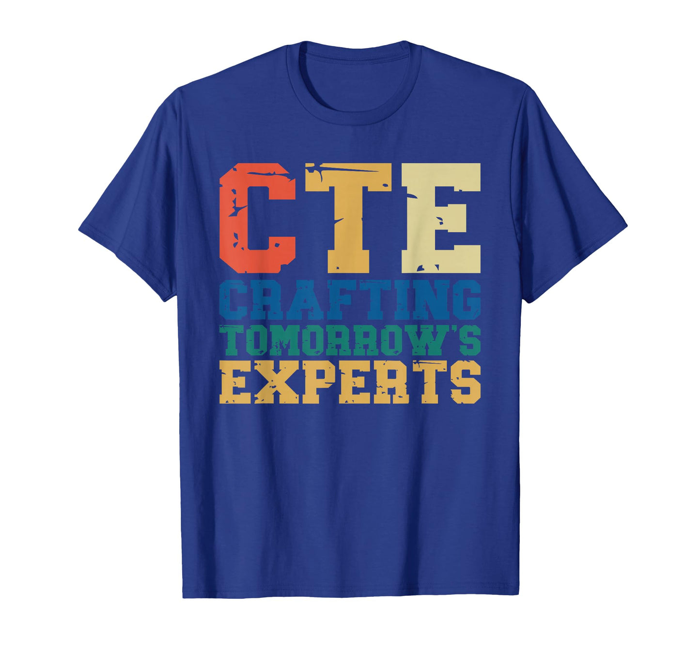 CTE Teacher Education Career Technical T-Shirt