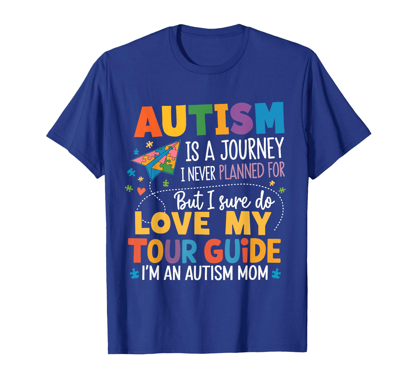Autism Mom Awareness Autism Journey Tour Guide T-Shirt