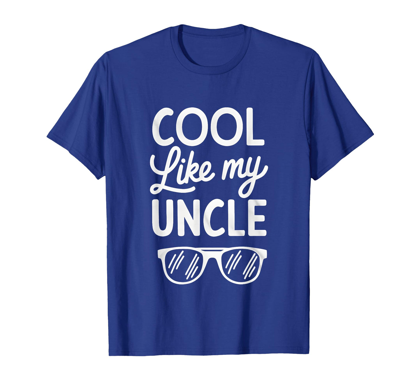 Cool Like My Uncle Proud Nephew Niece Funny Cooler Family T-Shirt