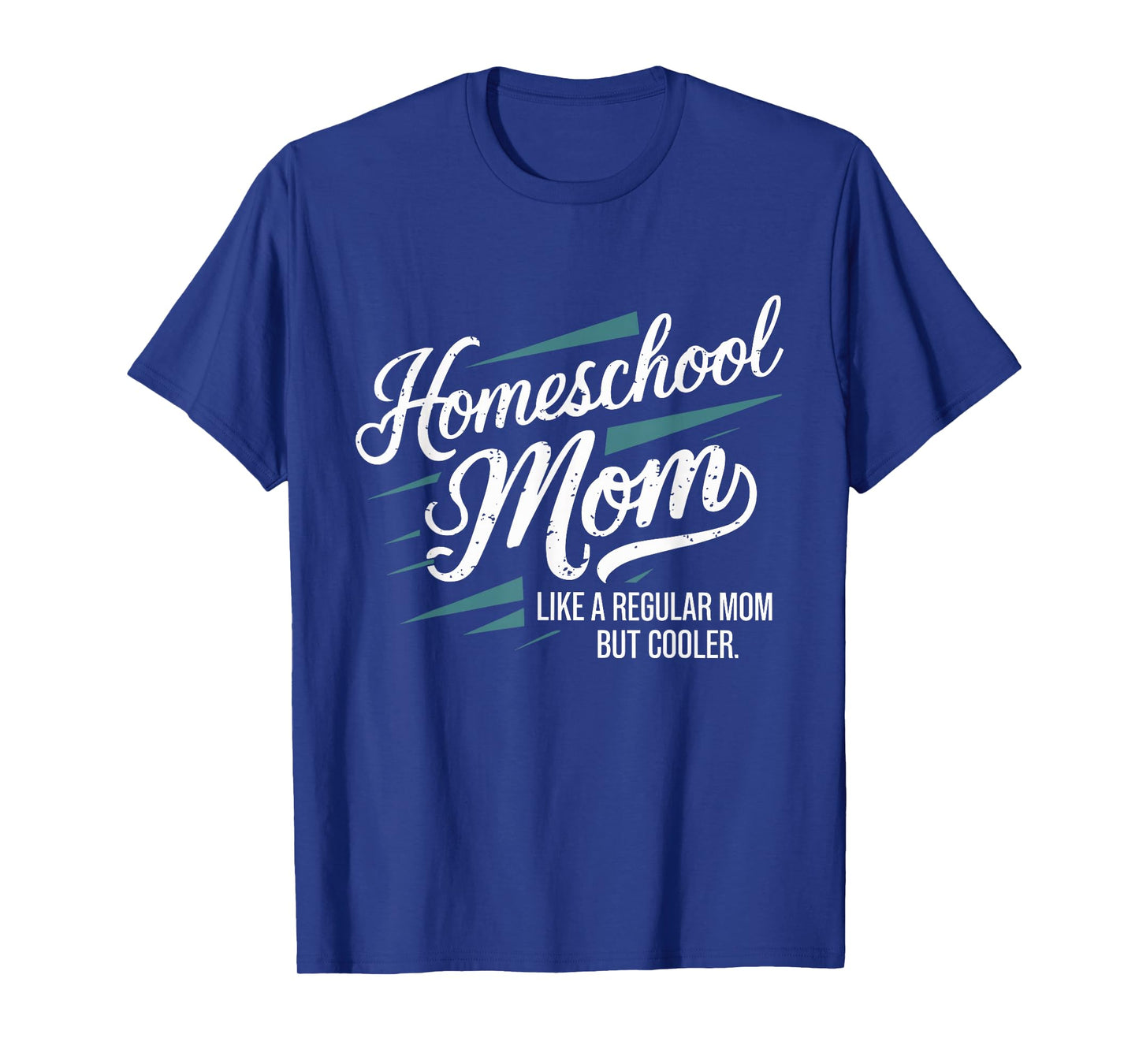 Homeschool Life Homeschool Mom Homeschool Dad Teacher Kids T-Shirt