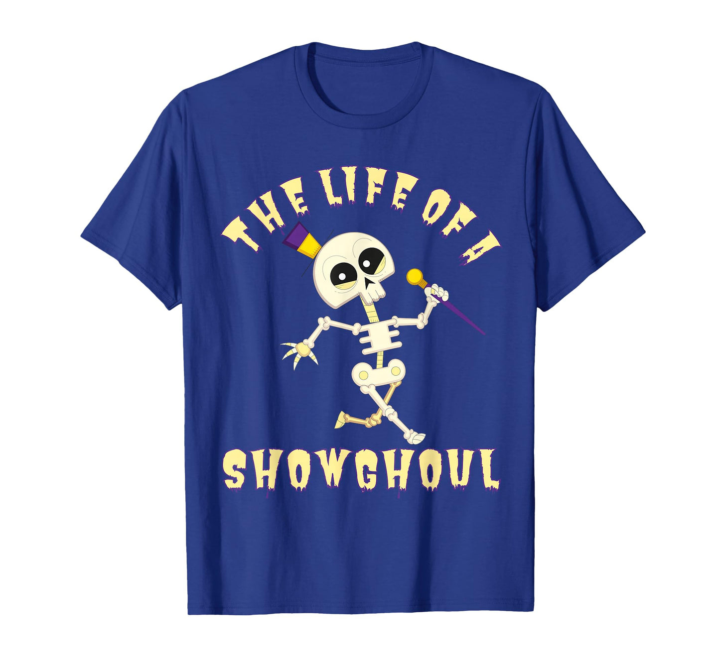 The Life of A Showghoul Funny Halloween Musical Skeleton T-Shirt