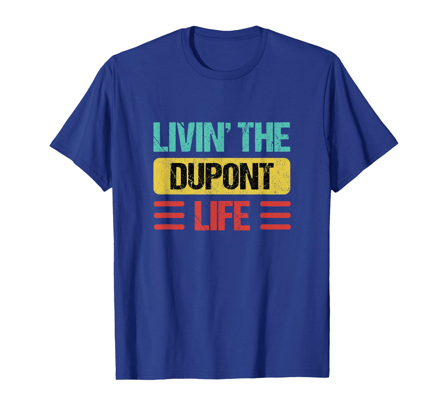 Dupont T-Shirt