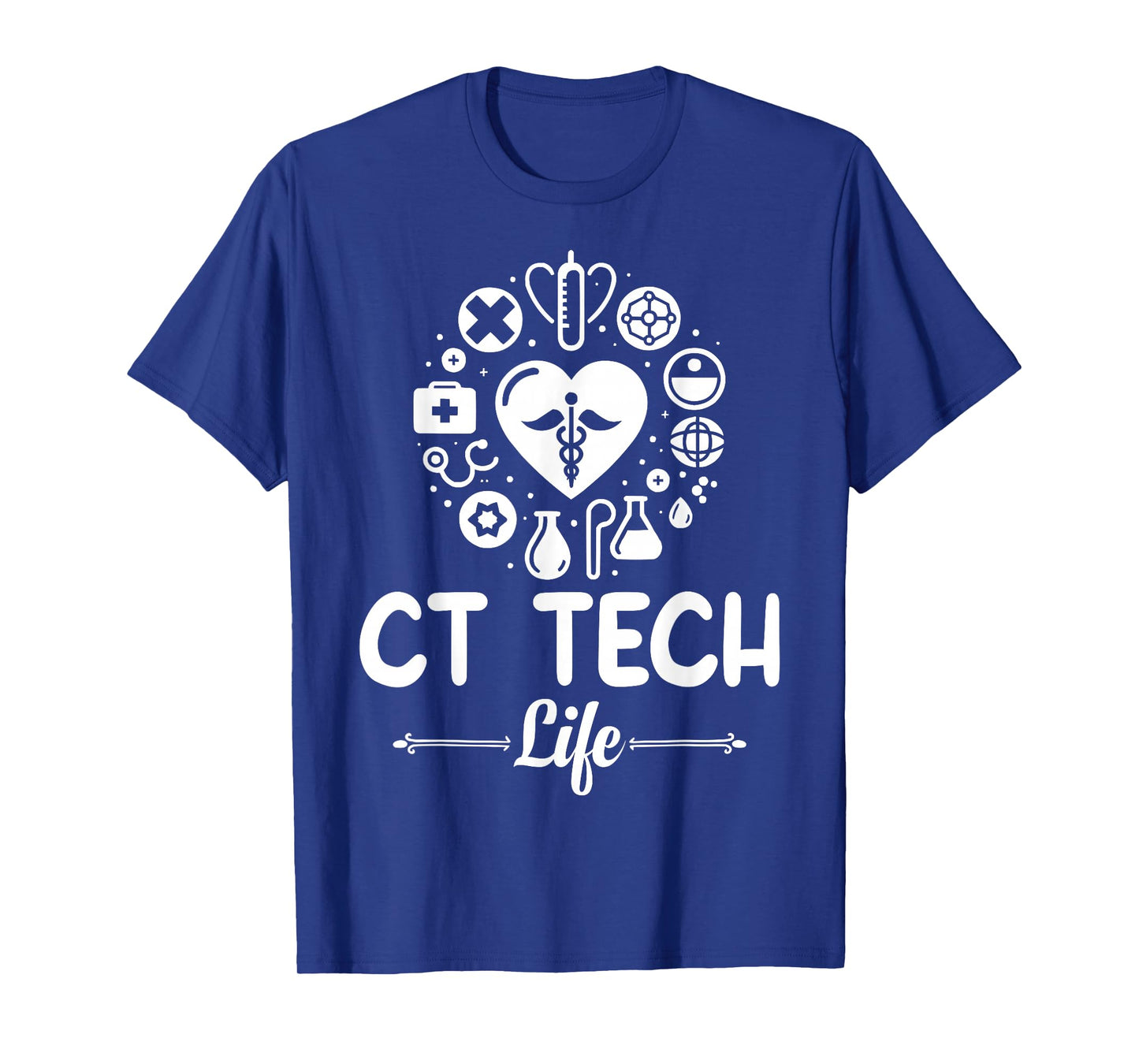 Computed Tomography Tech Technologist Gifts - CT tech life T-Shirt