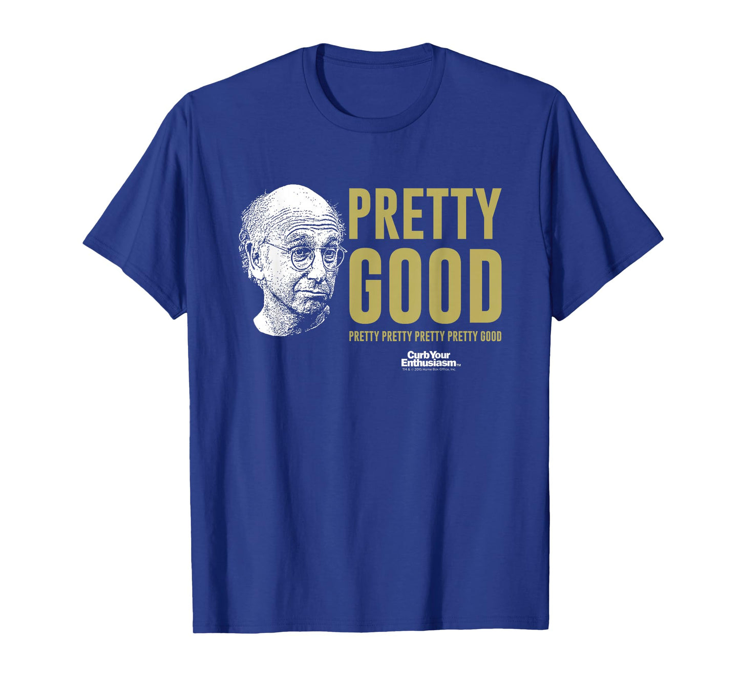 Pretty Good Larry David Face T-Shirt