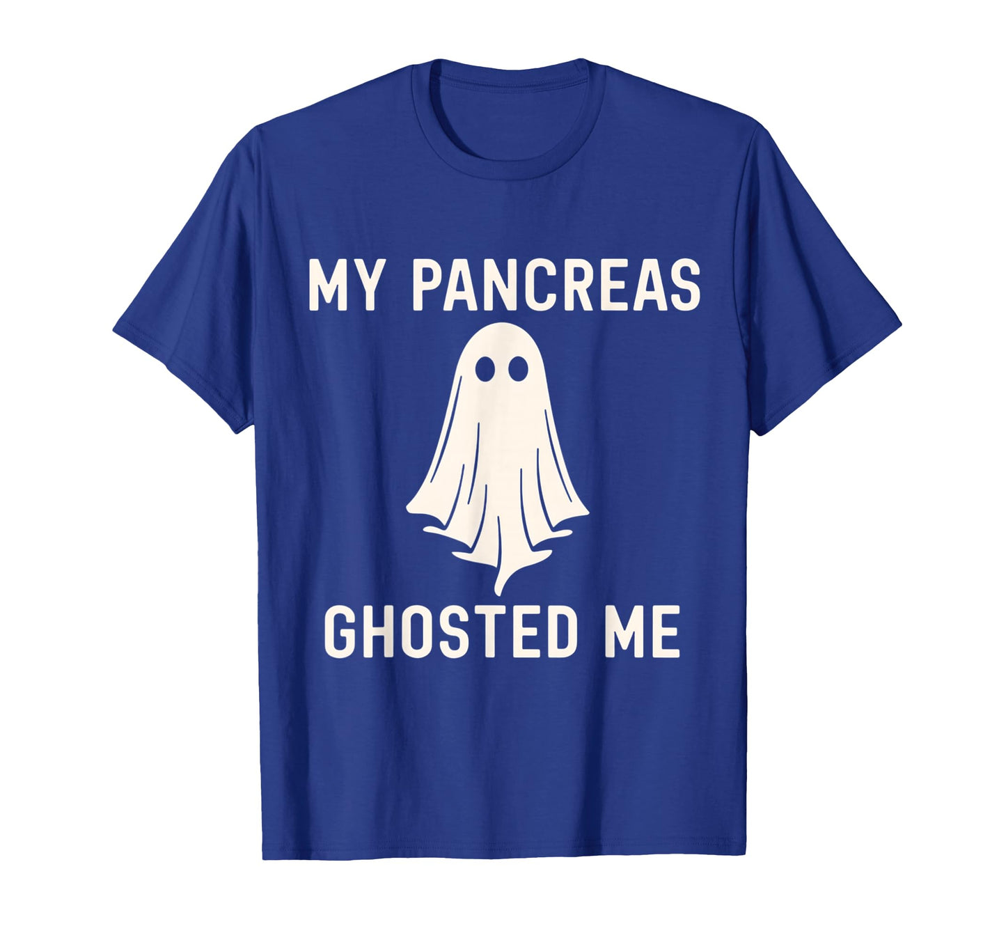Funny Halloween Diabetes Awareness My Pancreas Ghosted Me T-Shirt