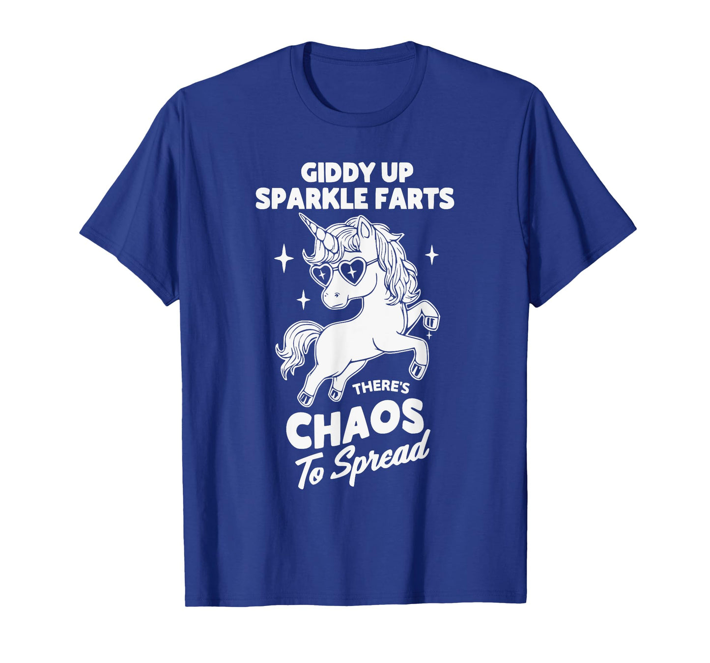 Funny Unicorn Giddy Up Sparkle Farts Chaos Design T-Shirt