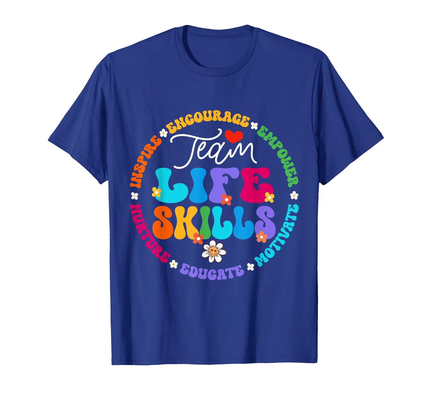 Groovy Team Life Skills Teacher Special Ed SPED Squad T-Shirt