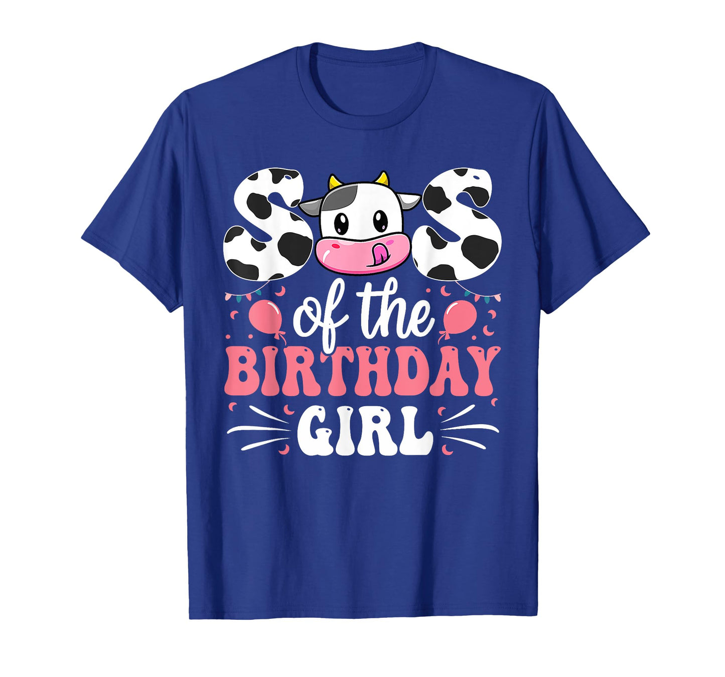 Sister Of The Birthday Girl Cow Family Matching 1st Birthday T-Shirt