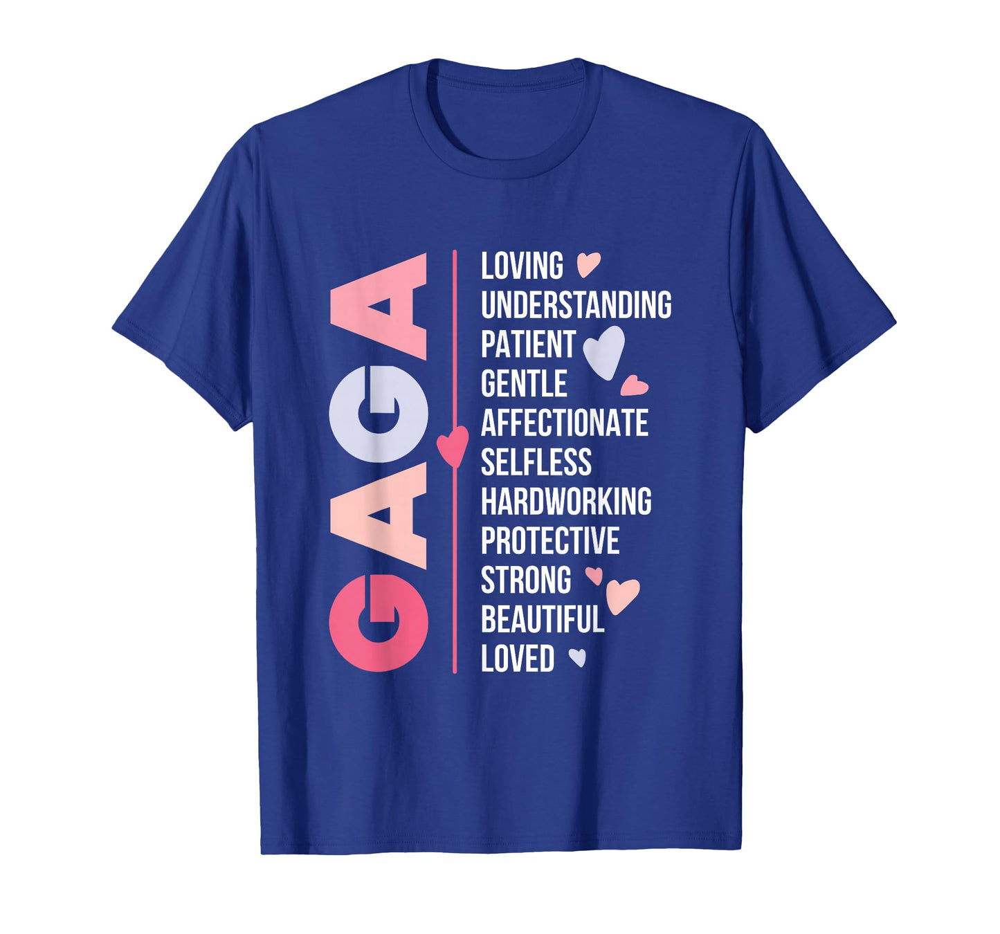 Gaga Grandma Gaga Grandmother Appreciation T-Shirt