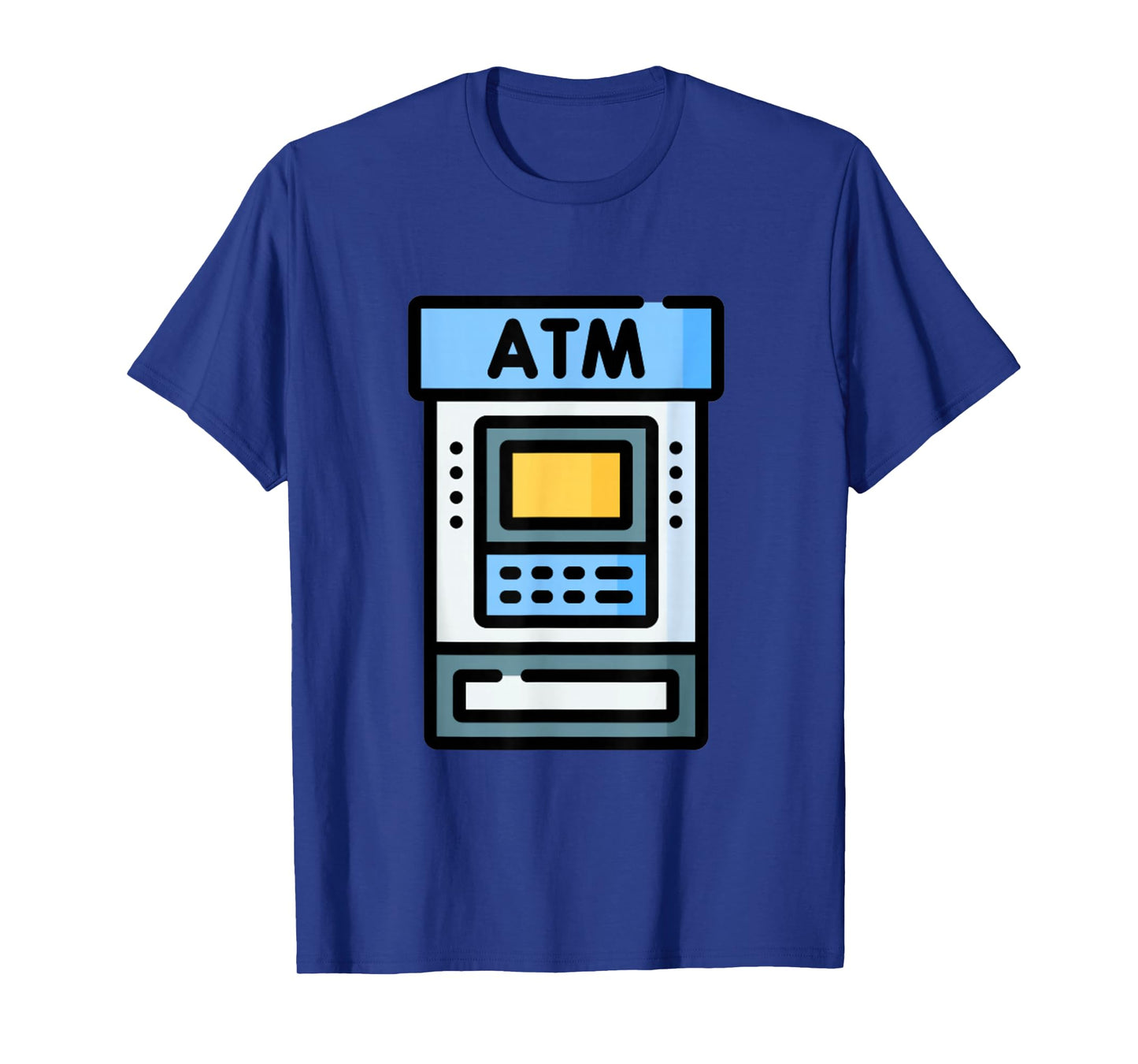 Get Out Some Cash Automatic Teller Machine ATM Bank T-Shirt