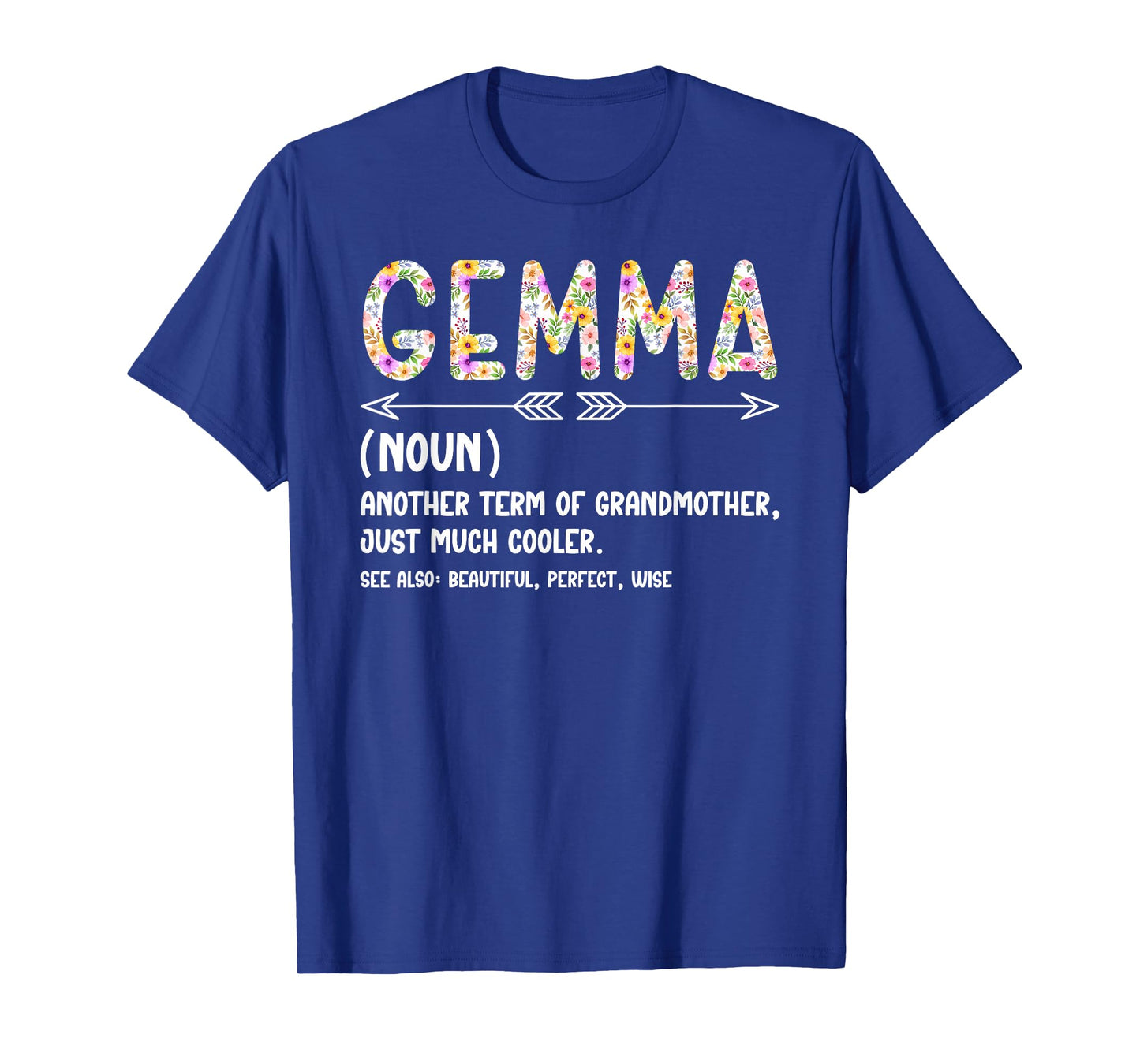 Gemma Definition Gemma Grandma Gemma Grandmother T-Shirt