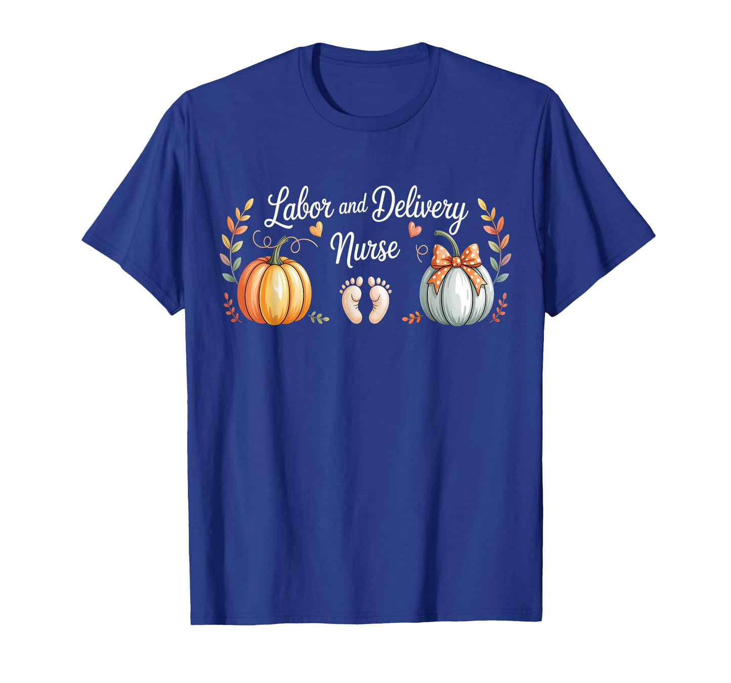RN Thanksgiving Labor and Delivery Fall LD Nurse Halloween T-Shirt