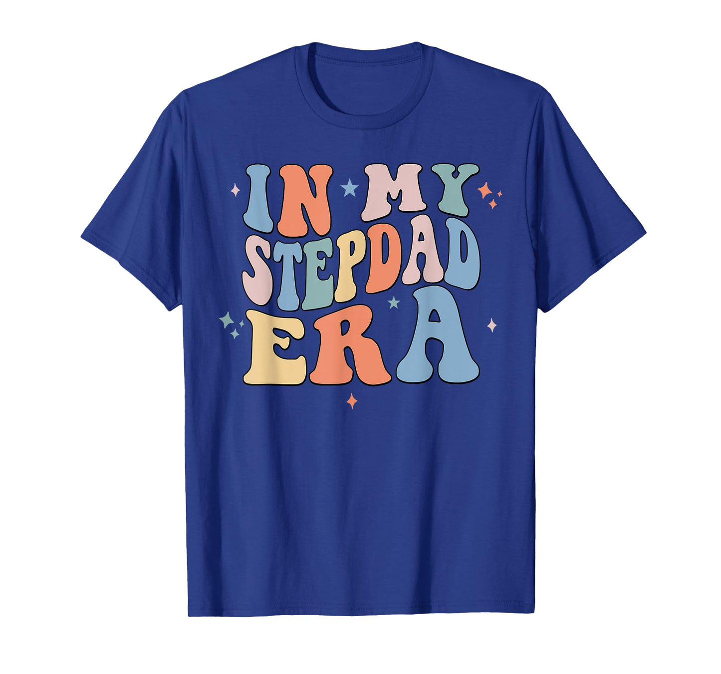 In My Stepdad Era Retro Groovy Father's Day T-Shirt