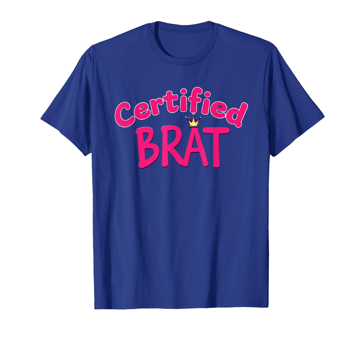 Certified Brat Cute Sassy Handwritten Style T-Shirt