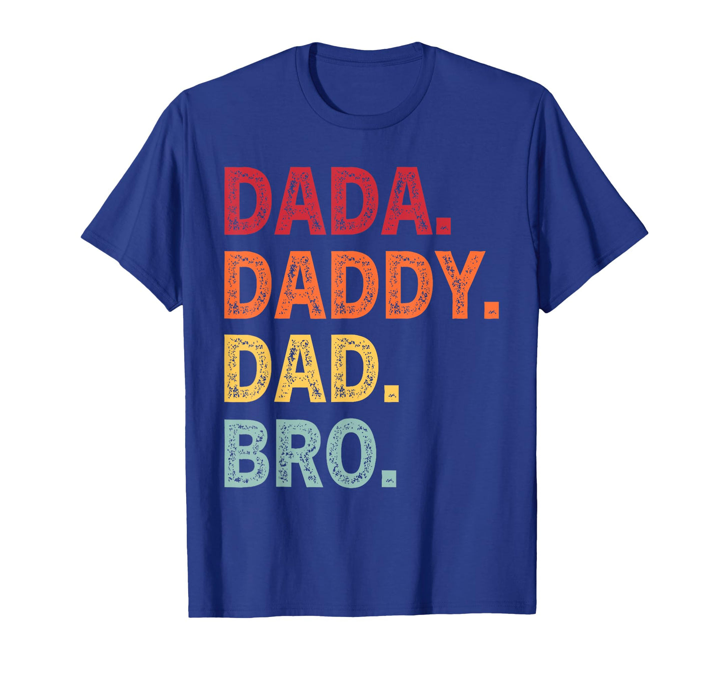 Retro Dada Daddy Dad Bro Funny Fathers Day Retro Vintage T-Shirt