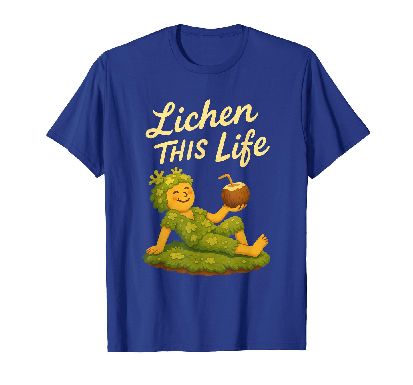 Lichen This Life Moss Collector Nature Relaxed Vibe T-Shirt