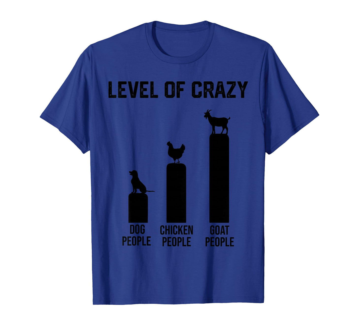 funny level of crazy goat and chicken T-Shirt