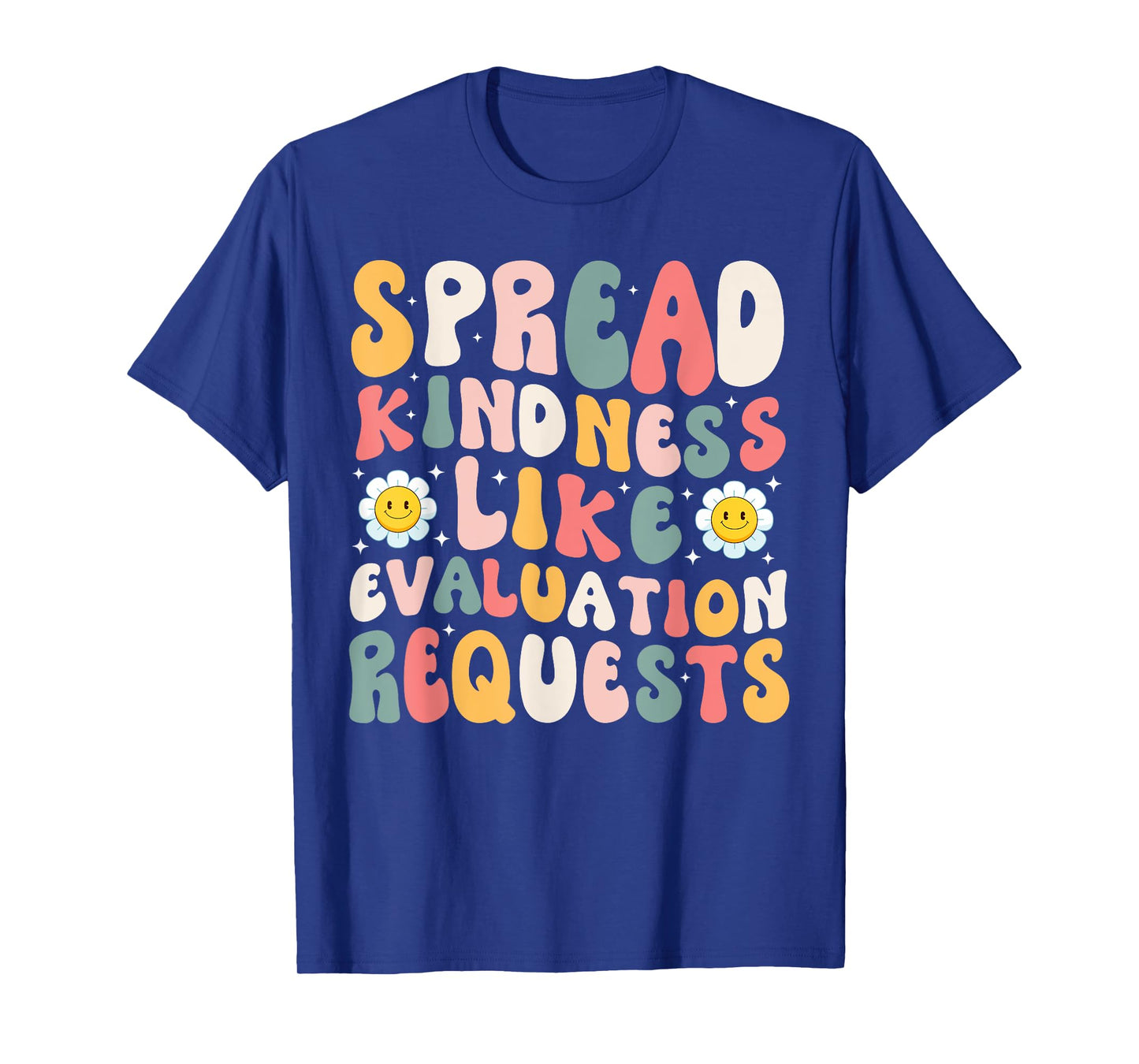 Spread Kindness School Psychologist teachers Psych T-Shirt