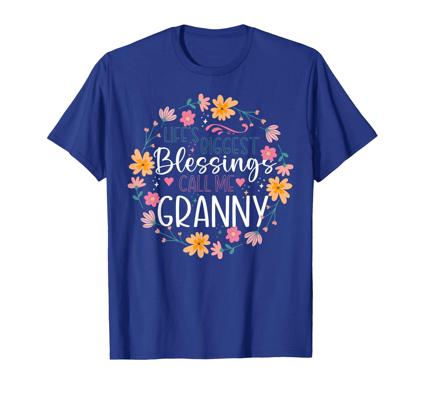 Lifeβs Biggest Blessings Call Me Granny Floral Design T-Shirt